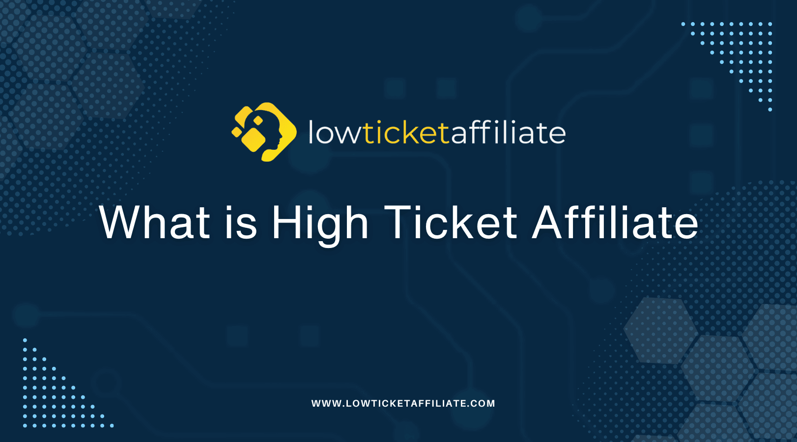 What is High Ticket Affiliate
